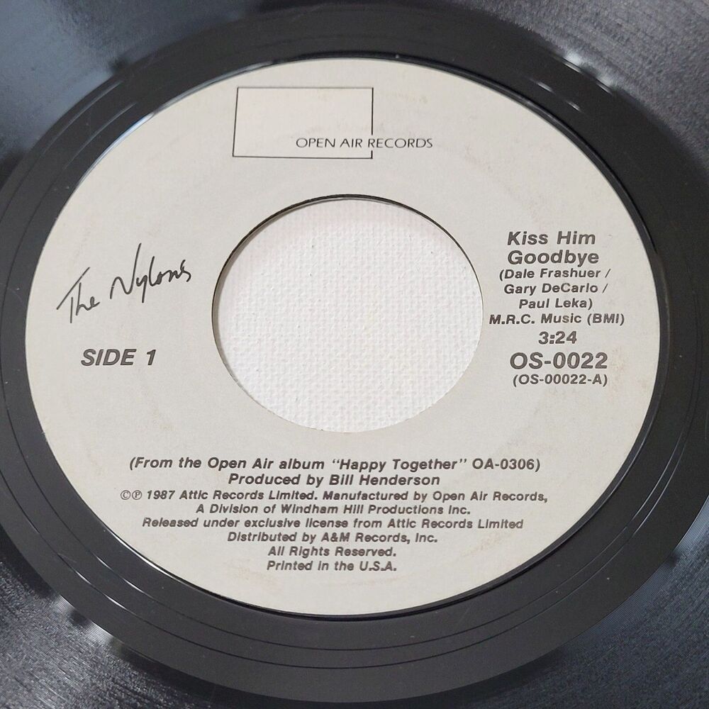 Nylons ‎- Kiss Him Goodbye / It's What They Call Magic - 45 RPM 7" Vinyl '87